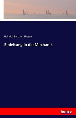 Einleitung in die Mechanik