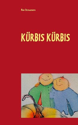 Kürbis Kürbis