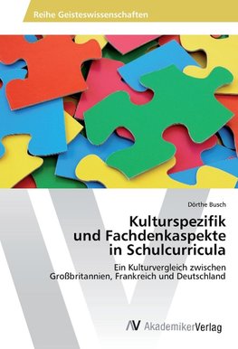 Kulturspezifik und Fachdenkaspekte in Schulcurricula