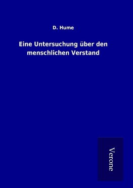 Eine Untersuchung über den menschlichen Verstand