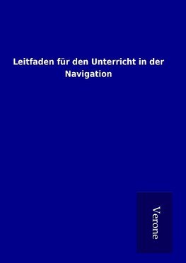 Leitfaden für den Unterricht in der Navigation