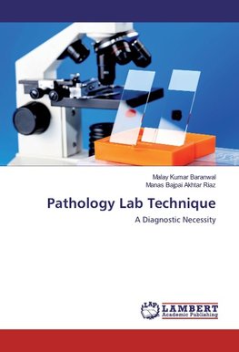 Pathology Lab Technique