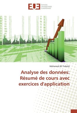 Analyse des données: Résumé de cours avec exercices d'application