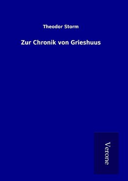 Zur Chronik von Grieshuus