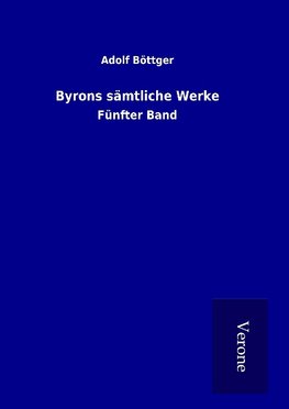 Byrons sämtliche Werke