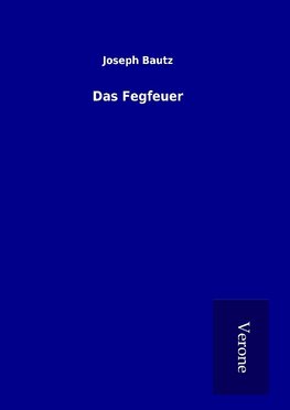 Das Fegfeuer