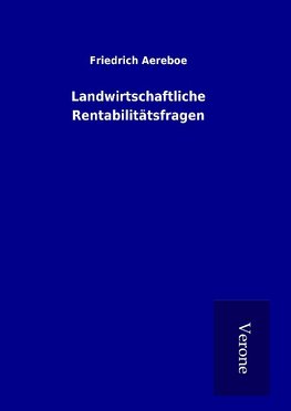 Landwirtschaftliche Rentabilitätsfragen