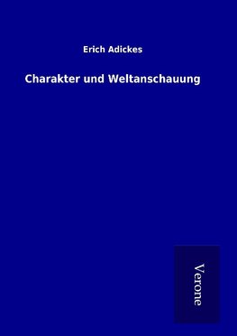 Charakter und Weltanschauung