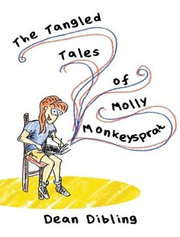 The Tangled Tales of Molly Monkeysprat