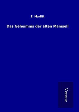 Das Geheimnis der alten Mamsell