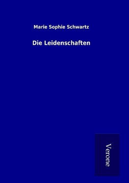 Die Leidenschaften