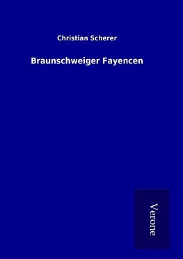 Braunschweiger Fayencen