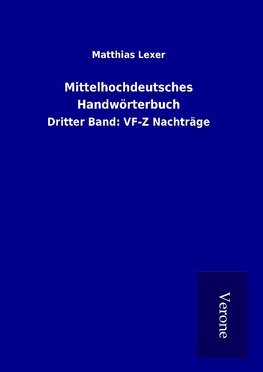 Mittelhochdeutsches Handwörterbuch