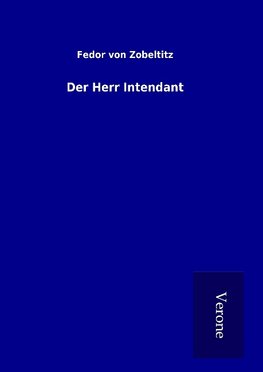 Der Herr Intendant