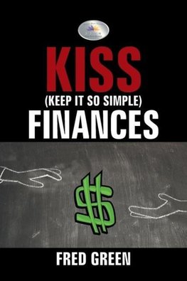 KISS (Keep It So Simple) Finances