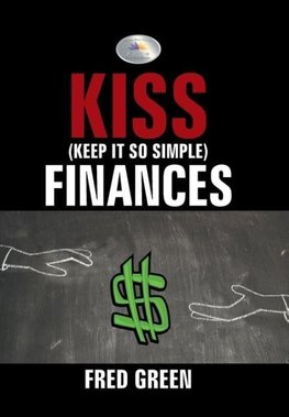 KISS (Keep It So Simple) Finances