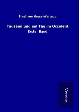 Tausend und ein Tag im Occident