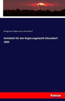 Amtsblatt für den Regierungsbezirk Düsseldorf 1860