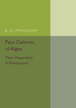 Pure Cultures of Algae