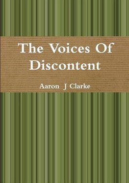 The Voices of Discontent