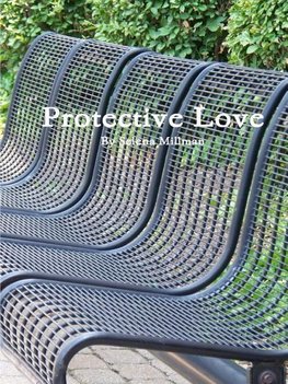 Protective Love