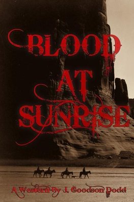 Blood at Sunrise