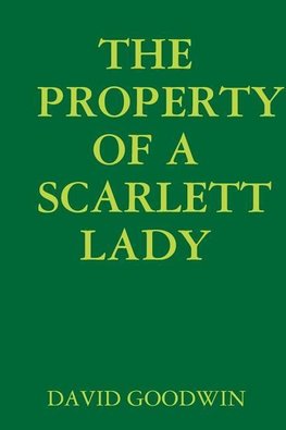 THE PROPERTY OF A SCARLETT LADY