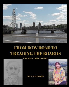 From Bow Road To Treading The Boards