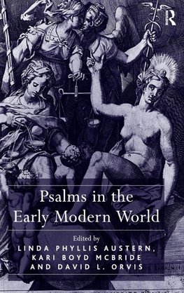 Psalms in the Early Modern World