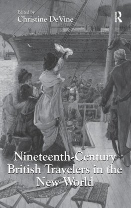 Nineteenth-Century British Travelers in the New World