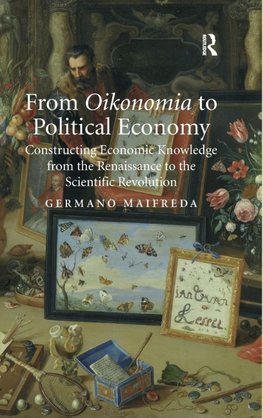 From Oikonomia to Political Economy