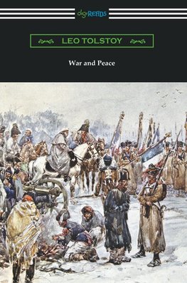 WAR & PEACE (TRANSLATED BY LOU