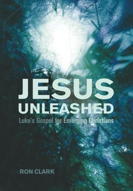 Jesus Unleashed