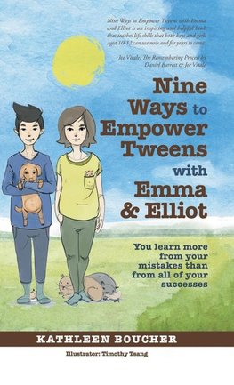 Nine Ways to Empower Tweens with Emma and Elliot