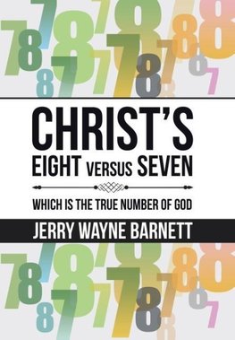 Christ's Eight versus Seven