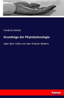 Grundzüge der Phytobalneologie