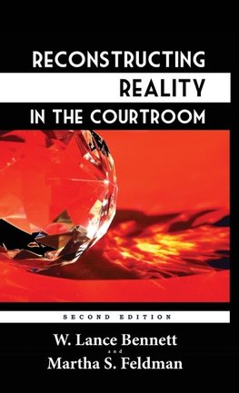 Reconstructing Reality in the Courtroom