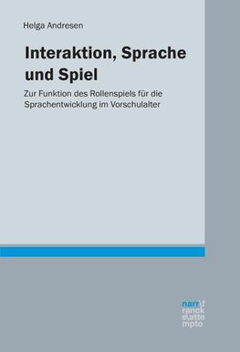 Interaktion, Sprache und Spiel