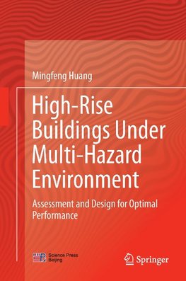 High-Rise Buildings under Multi-Hazard Environment