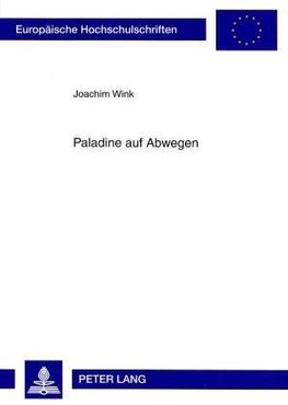 Paladine auf Abwegen