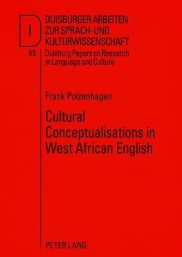 Polzenhagen, F: Cultural Conceptualisations in West African