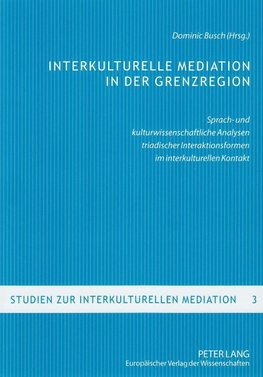 Interkulturelle Mediation in der Grenzregion