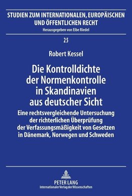 Die Kontrolldichte der Normenkontrolle in Skandinavien aus deutscher Sicht