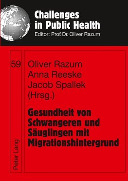 Gesundheit von Schwangeren und Säuglingen mit Migrationshintergrund