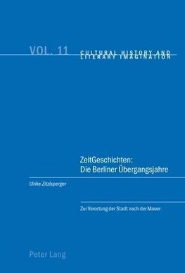 ZeitGeschichten: Die Berliner Übergangsjahre