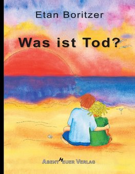 Was ist Tod?