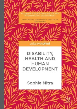 Disability, Health and Human Development