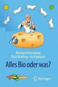 Renneberg, R: Alles Bio oder was?