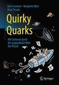 Quirky Quarks