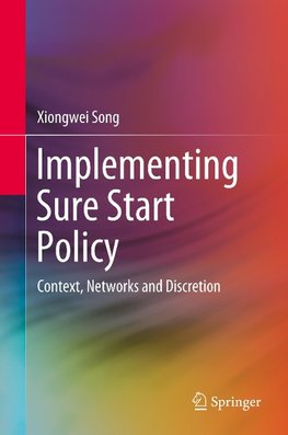 Implementing Sure Start Policy